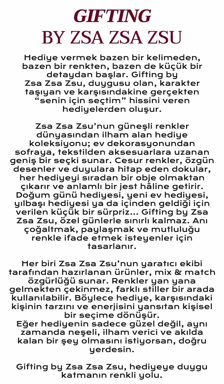 GIFTING BY ZSA ZSA ZSU